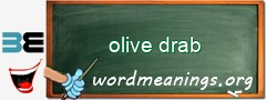 WordMeaning blackboard for olive drab